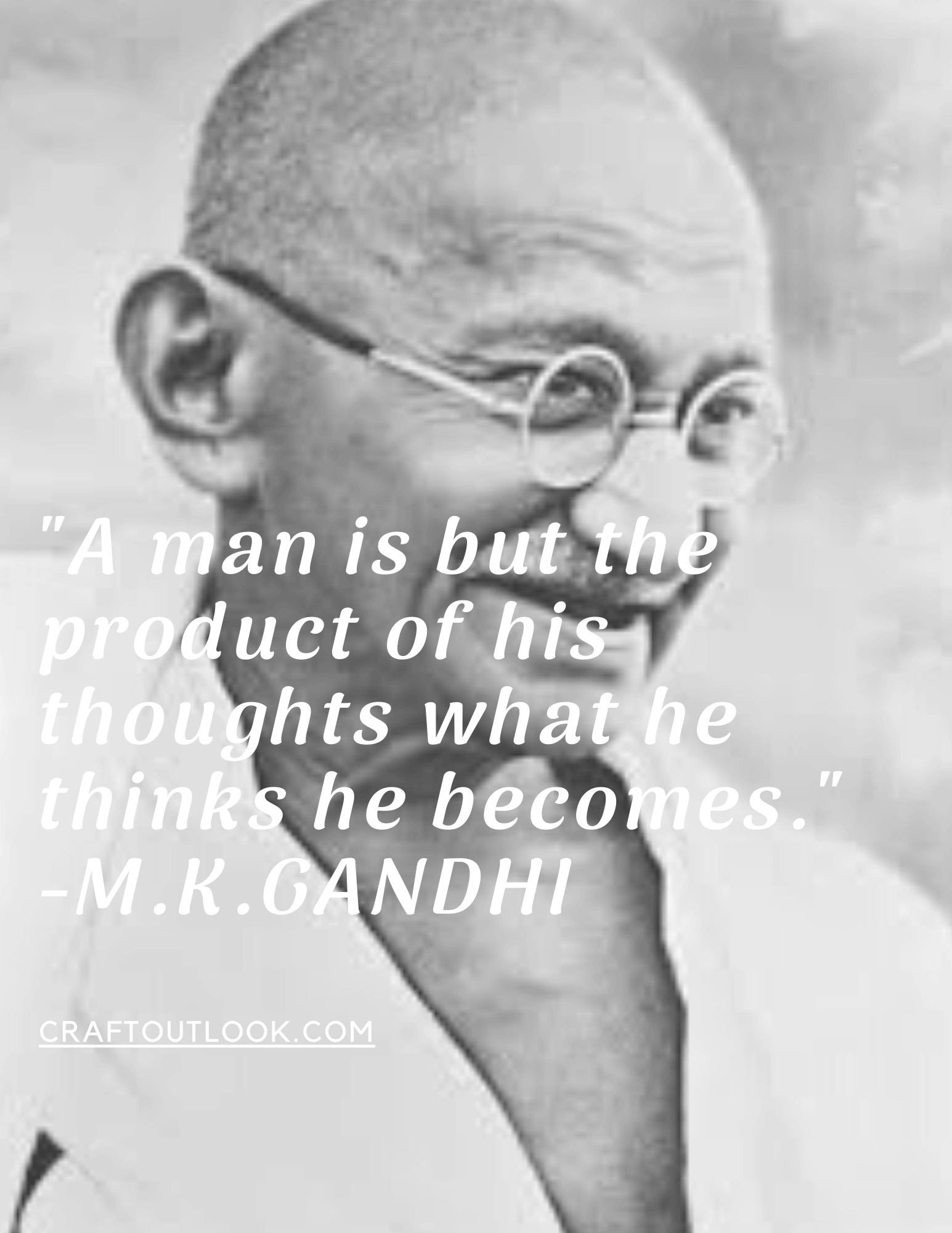 Mahatma Gandhi - craftoutlook.com